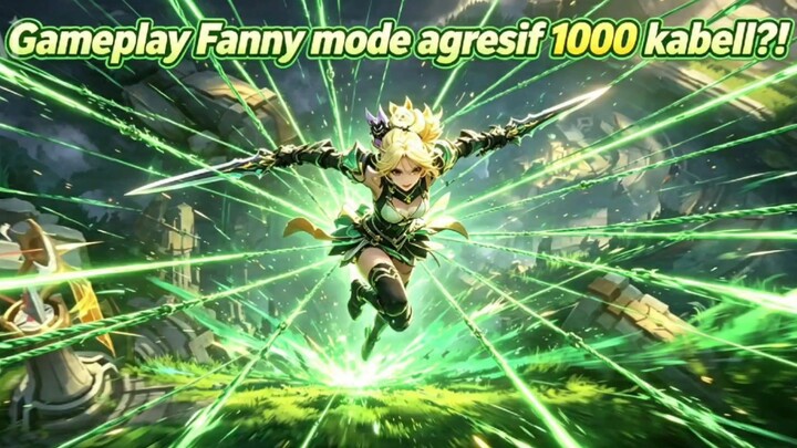 Gameplay Hero Fanny agresif?!😱 #3