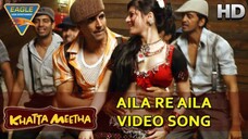Aila Re Aila Full Song Khatta Meetha Akshay Kumar Trisha Krishnan music video