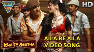 Aila Re Aila Full Song Khatta Meetha Akshay Kumar Trisha Krishnan music video