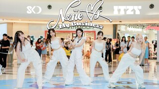 【最白的人都去跳彩领了】ITZY-None Of My Business 99%同步率超齐路演翻跳【SKD王牌飞行员】