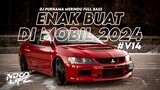 DJ ENAK BUAT DI MOBIL V14! PURNAMA MERINDU X DROP MENGKANE FULL BASS 2024 [NDOO LIFE]