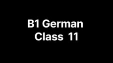 B1 German Class 11