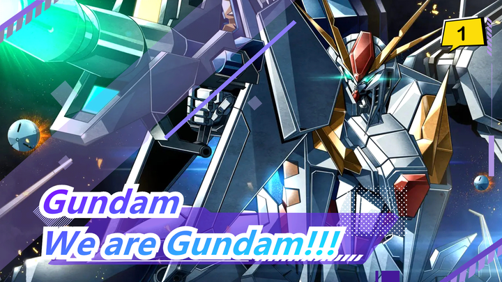 Gundam|[40th Anniversary/Super Epic Mashup Video] We are Gundam!!!_A1