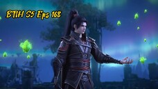 BTtH S5 Eps 168 Sub Indo 720p