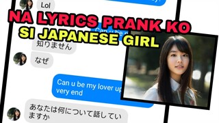 PART 4 | AT MY WORST LYRICS PRANK KAY JAPANESE GIRL