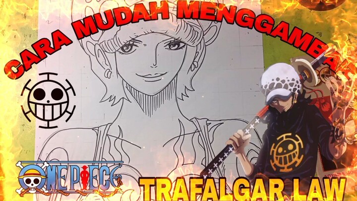 CARA mudah menggambar anime one piece, transfer law