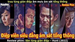 [Review Phim] Săn Lùng Gián Điệp | Siêu Điệp Viên Triều Tiên Làm Gỏi Tổng Thống Hàn Quốc