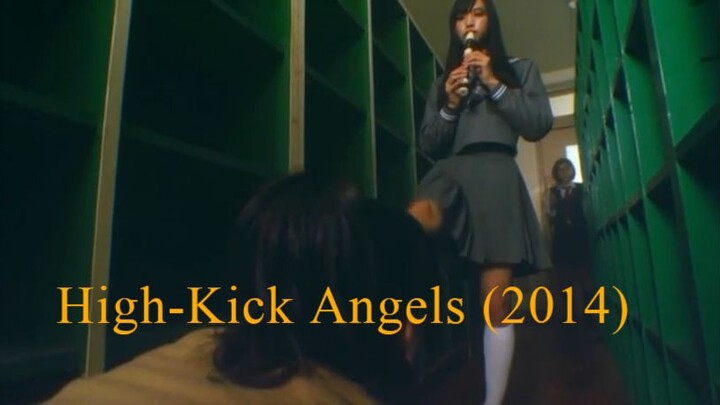 High kick Angels 2014 Japanese Full movie (HD)