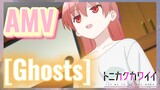 [Ghosts] AMV