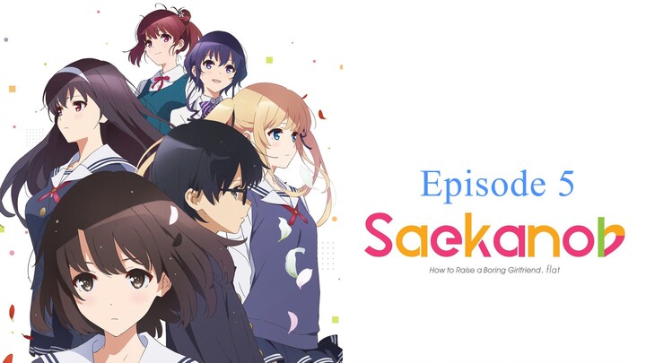 Saenai Heroine no Sodatekata Season 2 Episode 5 Sub Indo