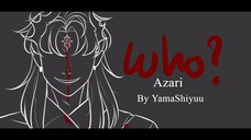 Who? - Azari [Short version] / Cover & Animatic by YamaShiyuu