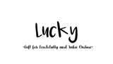 "Lucky" Lukie Video [ LYRIC VERSION ]