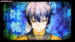 Martial Arts Reigns Episodes 1 to 3 English Subtitles