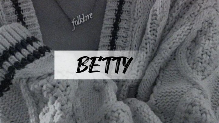 Betty | Taylor Swift | Sped Up