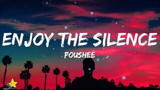 Foushee - Enjoy The Silence (Lyrics)