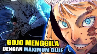 MAXIMUM BLUE - GOJO MENGGILA SAMPAI AKHIR !!! [ Spoiler JJK 234 ]