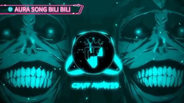 ⛎ AURA SONG BILI BILI 2026
