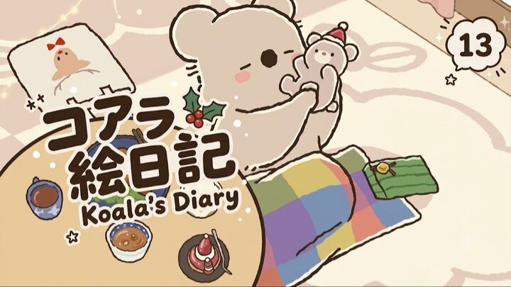 Koala’s Dia - Nhật Ký Của Koala 🐨 Tập 13 (vietsub)