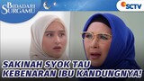 Sakinah Syok Saat Tahu Ibu Kandungnya | Bidadari Surgamu - Episode 133