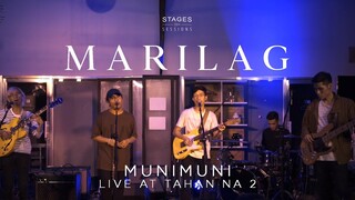 Munimuni - "Marilag" Live at Tahan Na 2