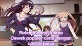 6 Rekomendasi Anime Romance ada Cewek populer jatuh cinta dengan cowok biasa