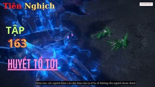 Tiên Nghịch Tập 163 Vietsub Thuyết Minh 1080P | Renegade Immortal EP163 | HHTQ Thắng channel