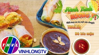 [Trailer] Hành trình hương vị - Tập 164: Bò bía mặn