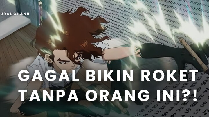 GILA!! RENCANA SENKU BIKIN ROKET BISA GAGAL TANPA ORANG INI!? 😱