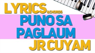 Puno sa Paglaum (Lyrics and Chords) -Jr Cuyam