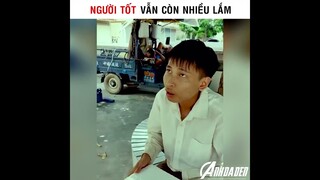 Người Tốt Vẫn Còn Nhiều Lắm