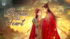 Broken the Heart Ep.10