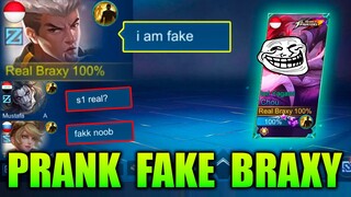 *I AM FAKE BRAXY* PRANK !!! | HARD CARRY TEAM TOXIC - MLBB