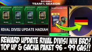 UPDATE DADAKAN HADIAH RIVAL DIVISI! TOP UP LANGSUNG GACHA PAKET PREMIUM 96-99 EASPORT FC MOBILE 2024