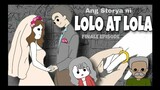 Ang Storya Ni LoLo at Lola - PART 5 | ft. A Slice of Life | Pinoy Animation