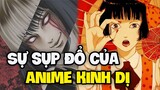 Sự Sụp Đổ của Anime Kinh Dị