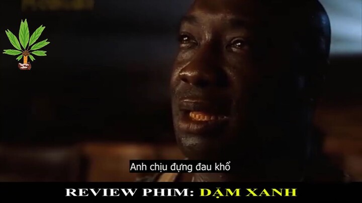 Review Phim: Dặm Xanh - Part 4#reviewphim#phimhay