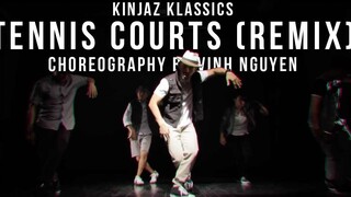 Kinjaz Klassics｜Vinh Nguyen ChoreographyTennis Courts (Flume Remix) Choreography