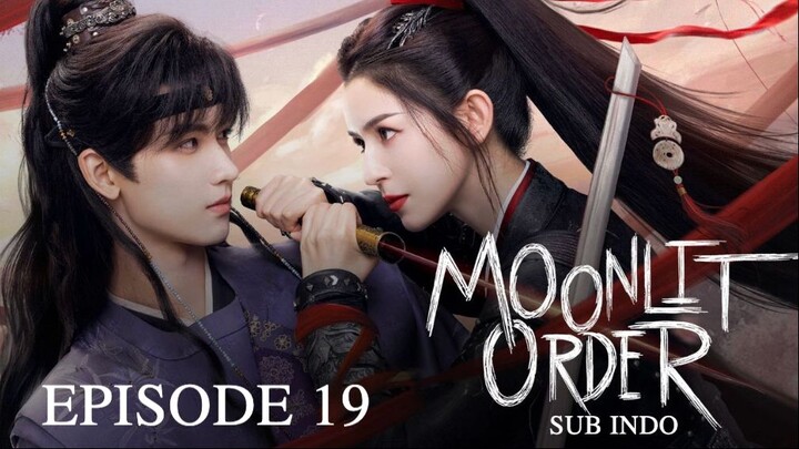 M00NLIT ORDER EP19 SUB INDO