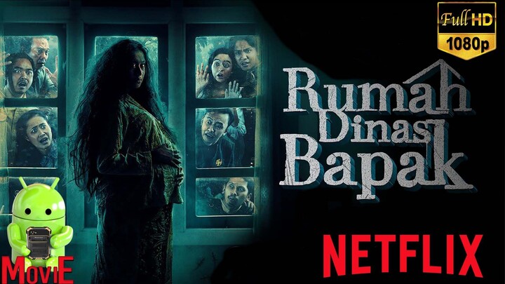 Rumah Dinas Bapak (2024) Horor Komedi | Film Terbaru