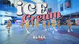 [KPOP IN PUBLIC CHALLENGE] BLACKPINK – Ice Cream (with Selena Gomez) Dance Cover by Fiancée Vietnam