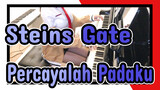 Steins;Gate | OST Percayalah Padaku (Cover Piano)