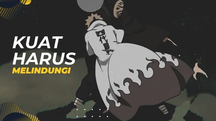 [EPIC AMV] - KUAT HARUS MELINDUNGI
