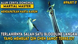 QIN CHEN MENUNJUKKAN BAKAT HEBATNYA DIHADAPAN ANAK ORANG KAYA - Alur Cerita Martial Master Part 7