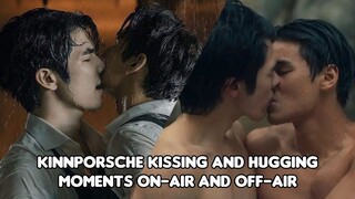 KinnPorsche Kissing and Hugging Moments On-Air and Off-Air | YML Page