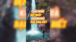 Thác nước đẹp nhất Khánh Hoà bạn chưa biết