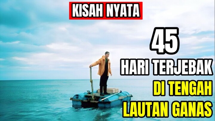 Kisah nyata bertahan hidup di tengah laut