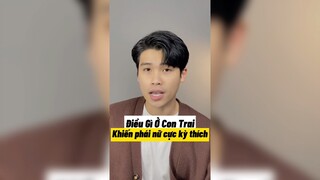 Điều gì oả con trai khiến phái nữ cực kỳ thích