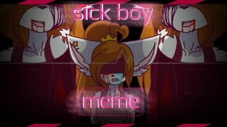 Sick boy meme (flipaclip) cringeee