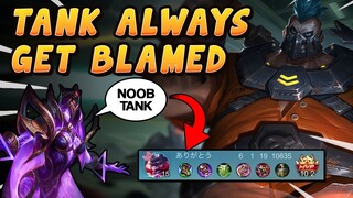 Even If You Do Well As The Tank, You Might Still Get Blamed 😔 | Mobile Legends