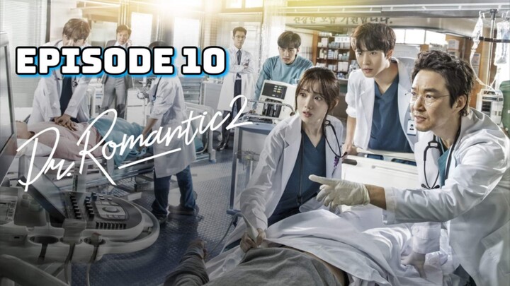 Romantic Doctor 2 : Episode 10 Tagalog